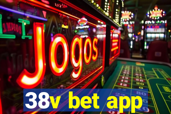 38v bet app